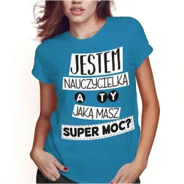 koszulka-damska-dzien-nauczyciela-super-moc-xs-super-jakosc