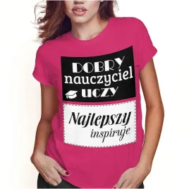 koszulka-damska-dzien-nauczyciela-najlepszy-nauczyciel-inspiruje-m-jakosc