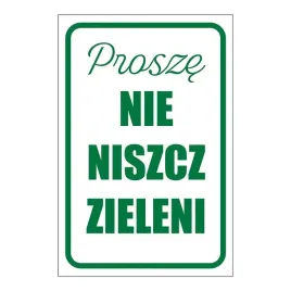 tabliczka-prosze-nie-niszcz-zieleni