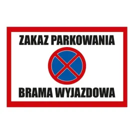 tabliczka-zakaz-parkowania-brama