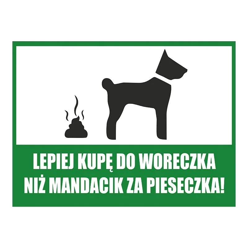 tabliczka-lepiej-kupe-do-woreczka
