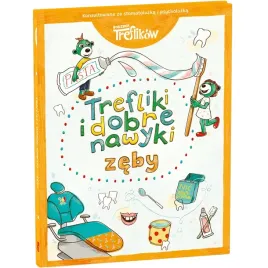 ksiazka-dla-dzieci-zeby-trefliki-i-dobre-nawyki-edukacyjna-trefl