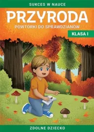 przyroda-powtorki-do-sprawdzianow-kl-i-zdolne-beata-guzowska