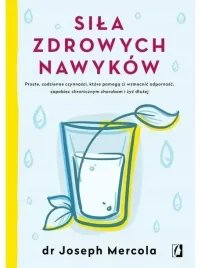 ksiazka-sila-zdrowych-nawykow-dr-joseph-mercola-288-str