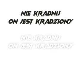 nie-kradnij-on-jest-kradziony-naklejka-na-samochod-na-auto-kolor