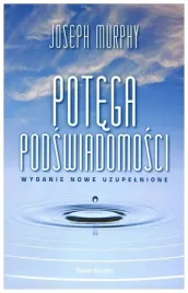 potega-podswiadomosci-wydanie-nowe-uzupelnione