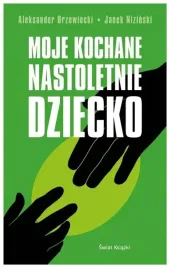 moje-kochane-nastoletnie-dziecko