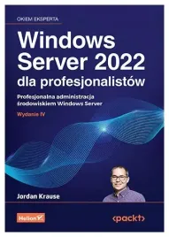 windows-server-2022-dla-profesjonalistow-jordan-krause
