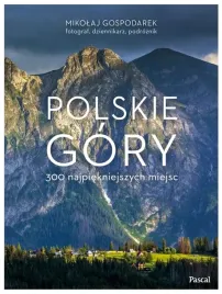 polskie-gory-300-najpiekniejszych-miejsc-mikolaj-gospodarek