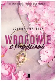 wrogowie-z-korzysciami-joanna-chwistek