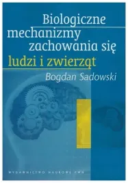 biologiczne-mechanizmy-zachowania-sie-b-sadowski
