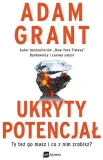ukryty-potencjal-adam-grant