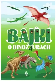 bajki-o-dinozaurach-elzbieta-safarzynska