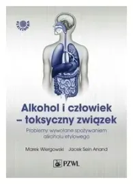 alkohol-i-czlowiek-toksyczny-zwiazek-wiergowski