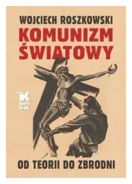 komunizm-swiatowy-od-teorii-do-zbrodni