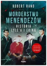 morderstwo-menendezow-historia-lyle-a-i-erika