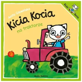 kicia-kocia-na-traktorze-kicia-kocia-anita-glowinska