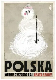 polska-wedlug-ryszarda-kai-beata-szady
