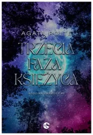trzecia-faza-ksiezyca-agata-polte