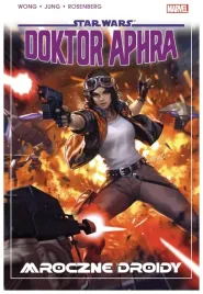 mroczne-droidy-star-wars-doktor-aphra-t-7-a-wong