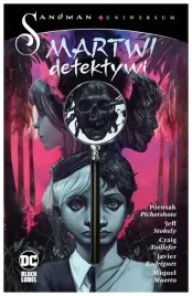 martwi-detektywi-sandman-pornsak-pichetshote