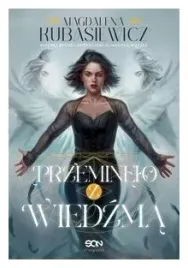 przeminelo-z-wiedzma-magdalena-kubasiewicz