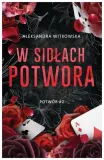 w-sidlach-potwora-aleksandra-witkowska