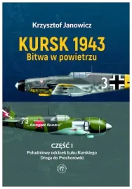 kursk-1943-bitwa-w-powietrzu-cz-1-krzysztof-janowicz