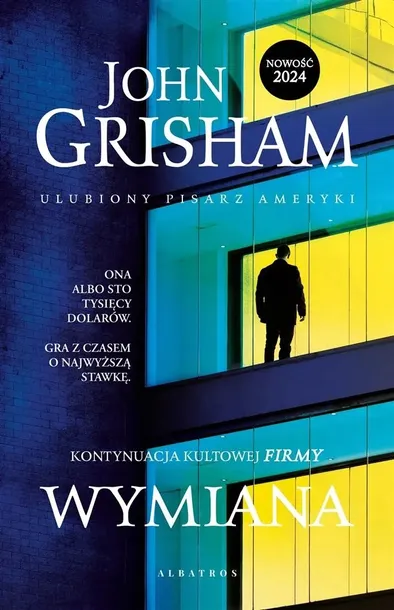 wymiana-john-grisham-tytul-wymiana
