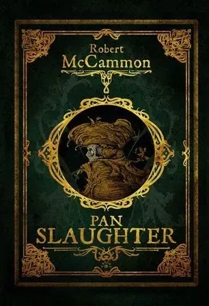 pan-slaughter-robert-mccammon-stan-nowy
