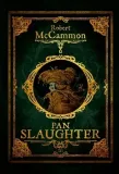 pan-slaughter-robert-mccammon-tytul-pan-slaughter