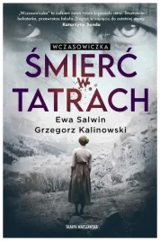 wczasowiczka-smierc-w-tatrach-e-salwin-g-kalinowsk