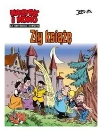 zly-ksiaze-kajtek-i-koko-w-krainie-basni-tom-1-janusz-christa