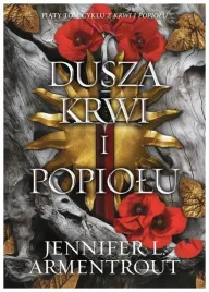 dusza-krwi-i-popiolu-tom-5-jennifer-l-armentrout