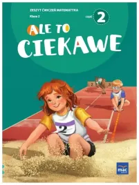 ale-to-ciekawe-matematyka-zeszyt-cwiczen-klasa-2