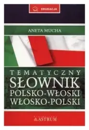 tematyczny-slownik-polsko-wloski-wlosko-polski-