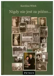 nigdy-nie-jest-za-pozno-tw-witek-karolina