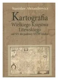 kartografia-wielkiego-ksiestwa-litewskiego