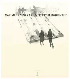 wersety-jerozolimskie-grzesczak