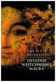salman-rushdie-ostatnie-westchnienie-maura