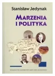 marzenia-i-polityka-stanislaw-jedynak