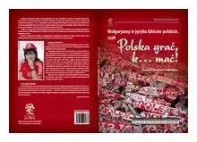 wulgaryzmy-w-jezyku-kibicow-polskich-czyli