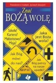 znac-boza-wole-prowadzenie-w-trudnych