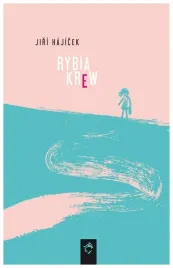 rybia-krew-czeskie-klimaty-hajicek-jiri