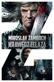 zamboch-miroslav-krawedz-zelaza-t2-cykl-o