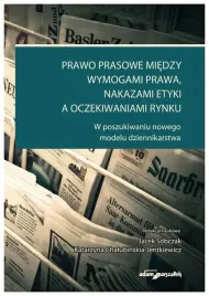 prawo-prasowe-miedzy-wymogami-prawa-nakazami