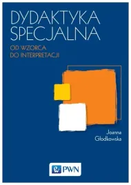 glodkowska-dydaktyka-specjalna-od-wzorca-do