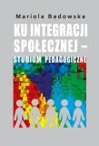 badowska-ku-integracji-spolecznej-studium-stan-nowy