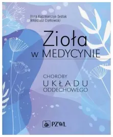 ziola-w-medycynie-kaczmarczyk-sedlak-ciolkowski