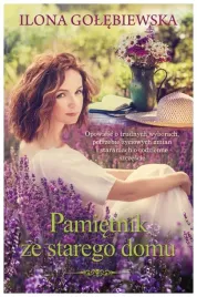 pamietnik-ze-starego-domu-ilona-golebiewska